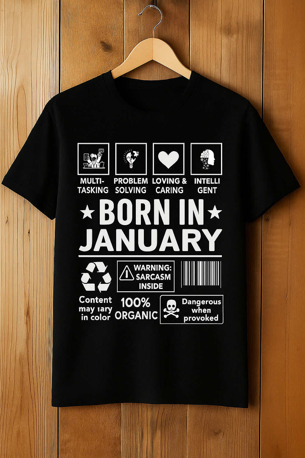 Celebrate The January Month of Begin Awesome T-Shirt
